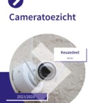 Keuzedeel Cameratoezicht incl. e-learning 2023/2024