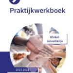 Praktijkwerkboek Beveiliger: Winkelsurveillance